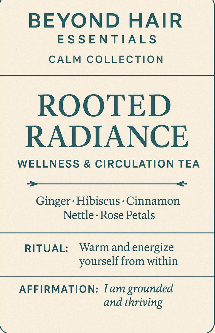 Rooted Radiance Tea